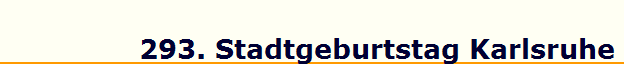293. Stadtgeburtstag Karlsruhe